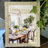 LIVING WELL BY DESIGN BOOK